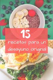 Guía de recetas para cocinar. 15 Recetas Para Un Desayuno Original El Huffpost