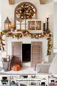 These Fall Mantel Decor Ideas Are Guaranteed To Look Gorgeous In Your House From A Rustic Farm Fireplace Mantel Decor Fireplace Mantle Decor Fall Mantle Decor