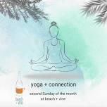 yoga + connection - with Jess Huckaby!