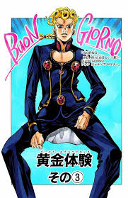 Giorno Giovanna Le Bizzarre Avventure Di Giogio Parte 5 Phan Avventura Buona Giornata
