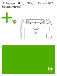 How to install windows 10 from. Hp Laserjet 1010 1012 1015 1020 Service Manual Enww