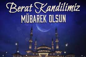 Yüreklerin bir attığı duaların gökyüzüne yükseldiği mübarek beratkandilinizin hayırlara vesile olmasını ve ömrünüzün tüm i̇slam aleminin berat kandili kutlu olsun. Berat Kandili 2021 En Guzel Anlamli Mesajlari Ve Resimleri Gifleri Sozleri