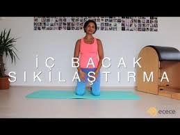 Ic Ve Ust Bacak Egzersizleri Melis Yengil Youtube Ic Uyluk Bacaklar Kalca Egzersizleri