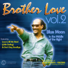 Check spelling or type a new query. Brother Love Vol 2 Blue Moon In The Middle Of The Night Album By Brother Love Spotify