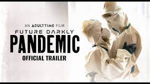 Future Darkly: Pandemic | Trailer | Pure Taboo - YouTube