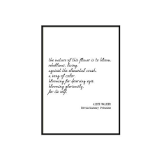 Printable Quote Alice Walker Revolutionary Petunias Poem Etsy Printable Quotes Book Quotes Quote Prints