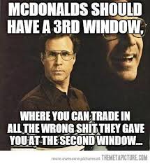 All Fast Food Places Need This Mcdonalds Meme Make Me Laugh Funny