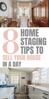 8 Steps To Stage A House In A Day Home Staging Tips Home Staging Home Selling Tips