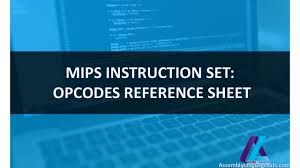 Mips Instruction Set Opcodes Reference Sheet