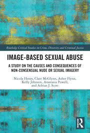 Image Based Sexual Abuse A Study On The Causes And Consequences Of No