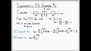 Fourier Series Example 2 Youtube