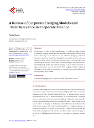 All of us work in big or small corporations. Pdf A Review Of Corporate Hedging Models And Their Relevance In Corporate Finance