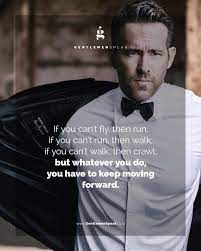Just Keep Moving Forward Follow Gentlemenspeak Instagram For More Motivational Quotes Motivational Quotes For Men Motivational Quotes Ambition Quotes