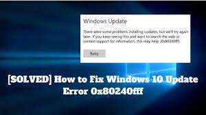 According to microsoft technet this particular error code means an operation failed due to reasons not covered by another error code. Solved How To Fix Windows 10 Update Error 0x80240fff Youtube