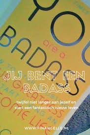 Boekreview Jij Bent Een Badass Badass Persoonlijke Financien Geld Verdienen