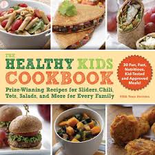 It's true that processed convenience foods are often a lot more affordable than the nutritious options. Amazon Com The Healthy Kids Cookbook Prize Winning Recipes For Sliders Chili Tots Salads And More For Every Family 9781510750746 Usda Team Nutrition Books