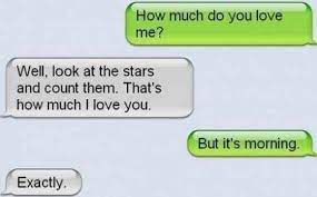 He who laughs last, thinks slowest. When You Need To Tell Someone Exactly How Much You Love Them Funny Text Messages Flirting Quotes Funny Funny Quotes