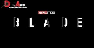 Blade Bakal Ramaikan Marvel Cinematic Universe Fase 5 Marvel Empati