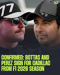 🚨 They're back! Valtteri Bottas and Sergio Perez will form Cadillac's F1  2026 line-up.