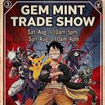 Gem Mint Trade Show