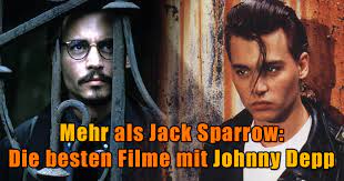 Johnny depp's favorite part of playing jack sparrow. Die Besten Filme Mit Johnny Depp Eine Topliste Von Moviejones Moviejones