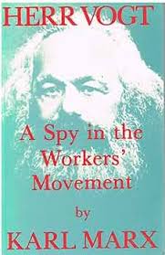 Herr Vogt: A Spy in the Workers' Movement : Marx, Karl, Archer, R.A.:  Amazon.in: Books