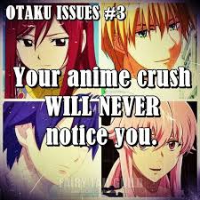 Way To Ruin My Life Otaku Problems Omg Those Are My Top Two Crushes Why Otaku Issues Otaku Problems Anime Funny