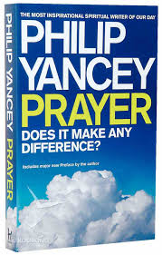 The main characters of this christian, non fiction story are ,. Prayer By Philip Yancey Koorong