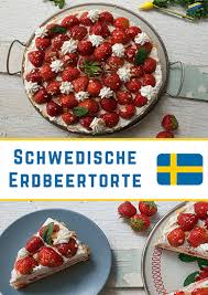 Schwedische Erdbeertorte Jordgubbstarta Kuchenmomente Rezept Erdbeertorte Lebensmittel Essen Rezeptideen