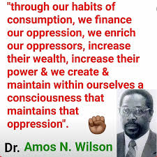 You can't build a revolution with no education." - Fred Hampton Speaker - Dr. Amos Wilson