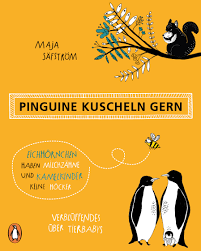 Und wann kommst du zurück, wann bist du wieder hier und ich hab solche angst, dass ich dich jetzt verlier. Pinguine Kuscheln Gern Green Urban Lifestyle