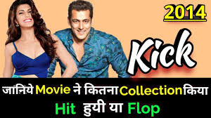 Salman Khan Kick 2014 Bollywood Movie Lifetime Worldwide Box Office Collection Youtube The film collected ₹ 4.25 crore on its 2nd day i.e. salman khan kick 2014 bollywood movie lifetime worldwide box office collection