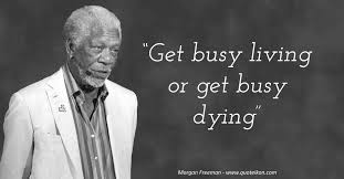 Acting means living, it's all i do and all i'm good at. 20 Of The Best Quotes By Morgan Freeman Quoteikon