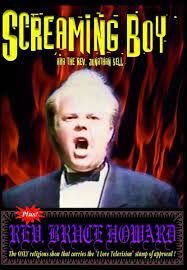 SCREAMING BOY REVEREND JONATHAN BELL TEXAS PUBLIC ACCESS TV SHOW + BRUCE  HOWARD DVD-R! | DVDRPARTY!