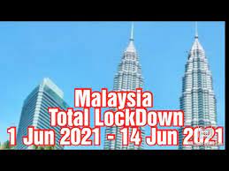 Check spelling or type a new query. Malaysia Total Lockdown 1 Jun 2021 Hingga 14 Jun 2021 3 Fasa Lockdownmalaysia Malaysialockdown Youtube