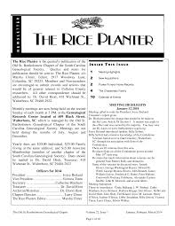 The Rice Planter is the quarterly publication of the Old St. Bartholomew  Chapter of the South Carolina Genealogical Society. Qu