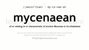 Pronunciation of mycenaean with 2 audio pronunciations, 3 synonyms, 1 meaning, 10 translations and more for mycenaean. Mycenaean Pronunciation And Definition Youtube