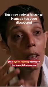 Tragic Discovery: Mazen al-Hamada's Body Found in Syria