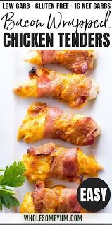 Baked Bacon Wrapped Chicken Tenders Recipe 3 Ingredients Baked Bacon Wrapped Chicken Bacon Wrapped Chicken Tenders Chicken Tender Recipes