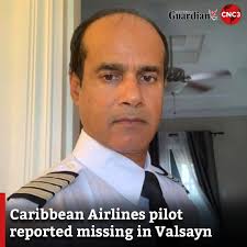A man identified as a Caribbean Airlines pilot has been reported missing.  For more:  https://www.cnc3.co.tt/caribbean-airlines-pilot-reported-missing-in-valsayn/
