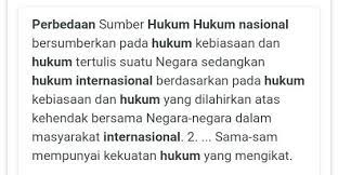 14.9.2021 · salah satu pendiri partai demokrat hm darmizal ms menyayangkan komentar aktivis pro demokrasi (prodem) nicho silalahi yang menduga presiden joko widodo adalah pihak dibalik moeldoko dalam kemelut partai berlambang mercy itu. Apa Perbedaan Dan Persamaan Hukum Nasional Dengan Hukum Internasional Brainly Co Id