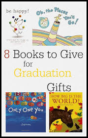 Best graduation gift ideas in 2021 curated by gift experts. Give A Book To A New Graduate Best Graduation Gifts Graduation Book Kindergarten Graduation