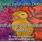 “Deep Calls Unto Deep” - An Hour of Mindfulness  event image