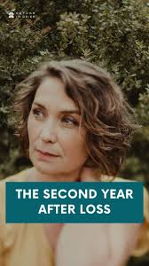 Second Year Grief