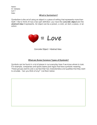 A dove is a symbol of peace, a black cat signifies bad luck, and a white flag means a peace offering. Symbolism Assignment