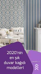 2020 Nin En Sik Duvar Kagidi Modelleri Duvar Ev Dekorasyonu Duvar Kagidi