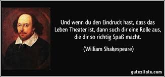 He wrote 39 plays (with about half of them considered comedies) and two long poems in his lifetime. Und Wenn Du Den Eindruck Hast Dass Das Leben Theater Ist Dann