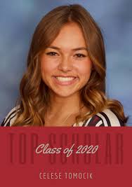 Today's Top Scholar is Celese Tomocik! Congratulations!!