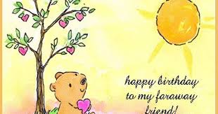 Far Away Happy Birthday Quotes For Someone Special Barb Happy Birthday My Friend May All You Wish For Happy Birthday Quotes Funny Happy Birthday Quotes For Friends Friend Birthday Quotes