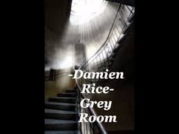 Grey Room By Damien Rice All Alone Again Crawling Back Home Again Stuck By The Phone Again But I Ve Still Got Me To B Grey Room Damien Rice Military Life